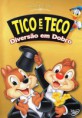 Tico e Teco : Diversão Em Dobro 2